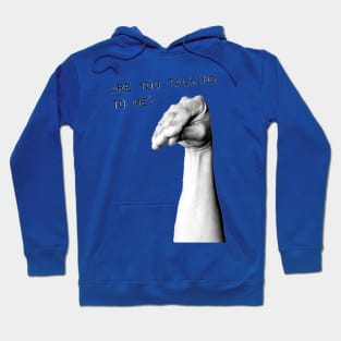 Real Life Sci-Fi Talk to the Hand Hoodie